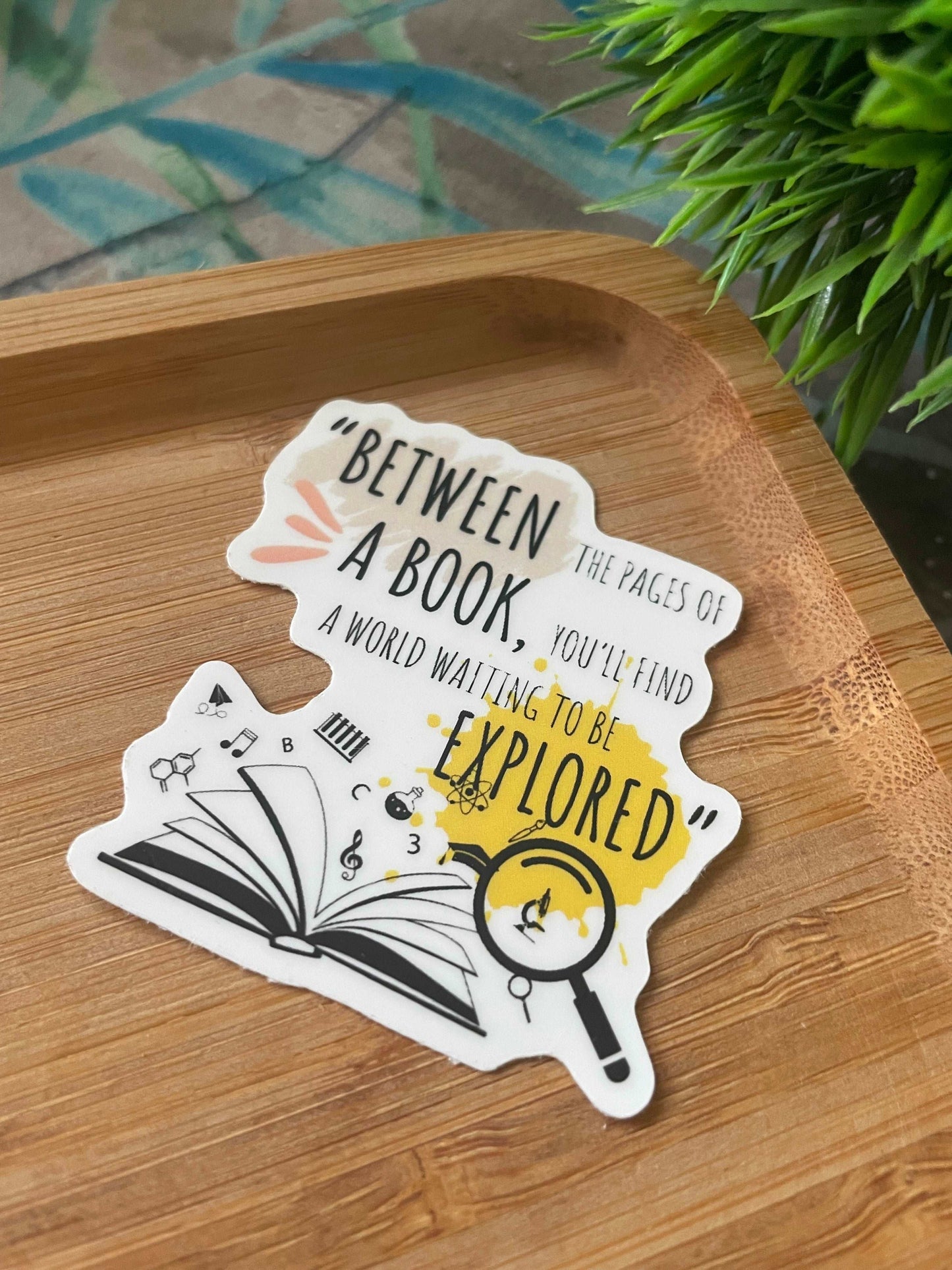 BETWEEN THE PAGES OF A BOOK STICKER