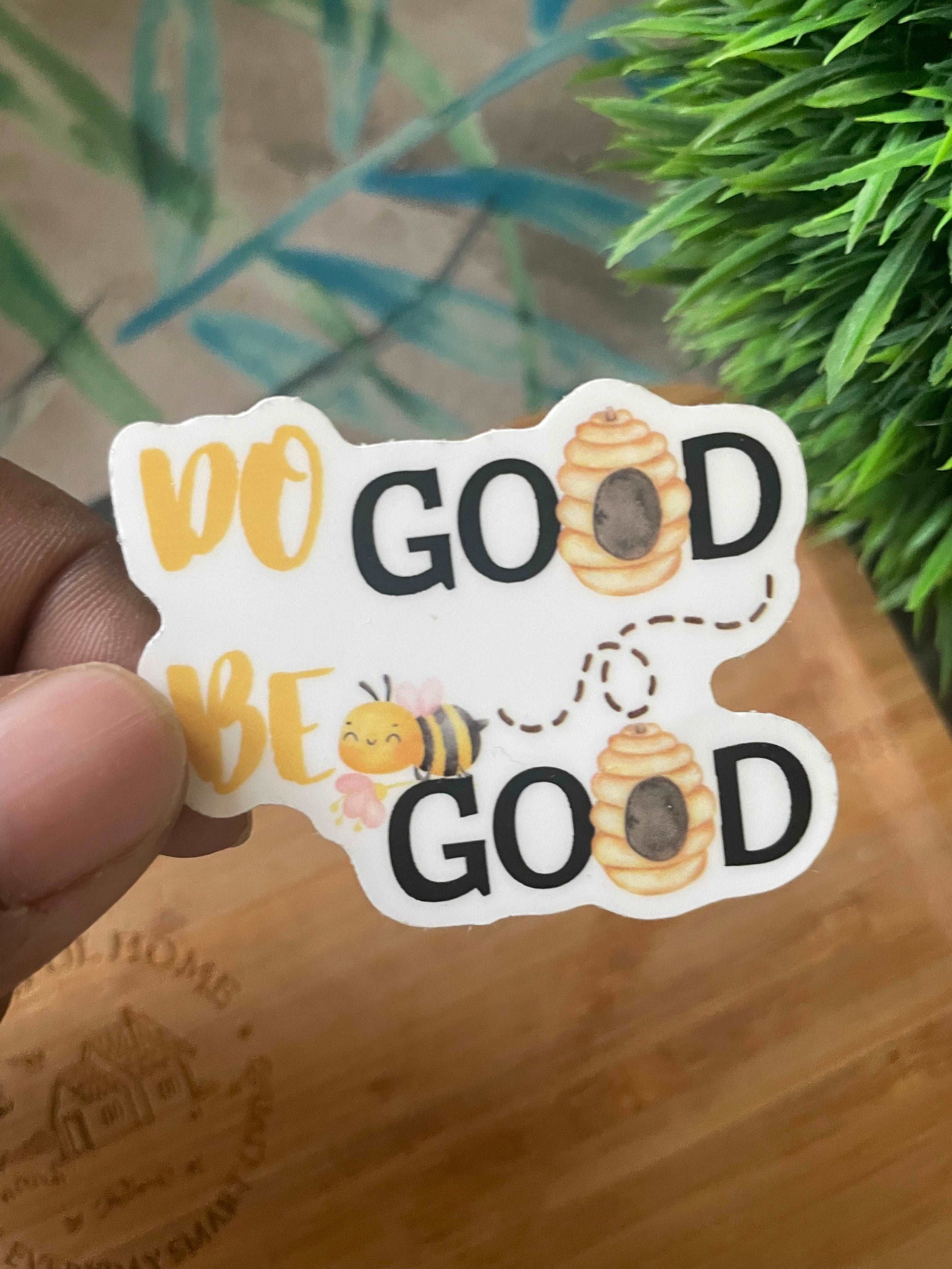 DO GOOD BE GOOD STICKER