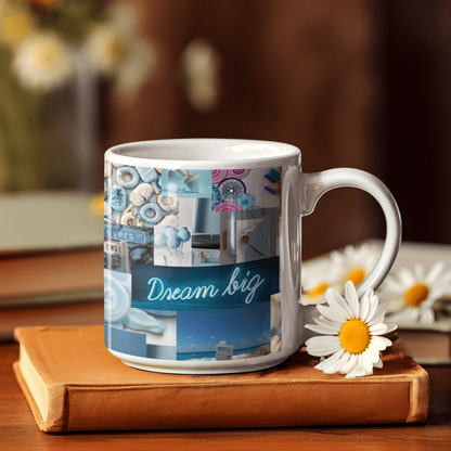 Dream Big Mug