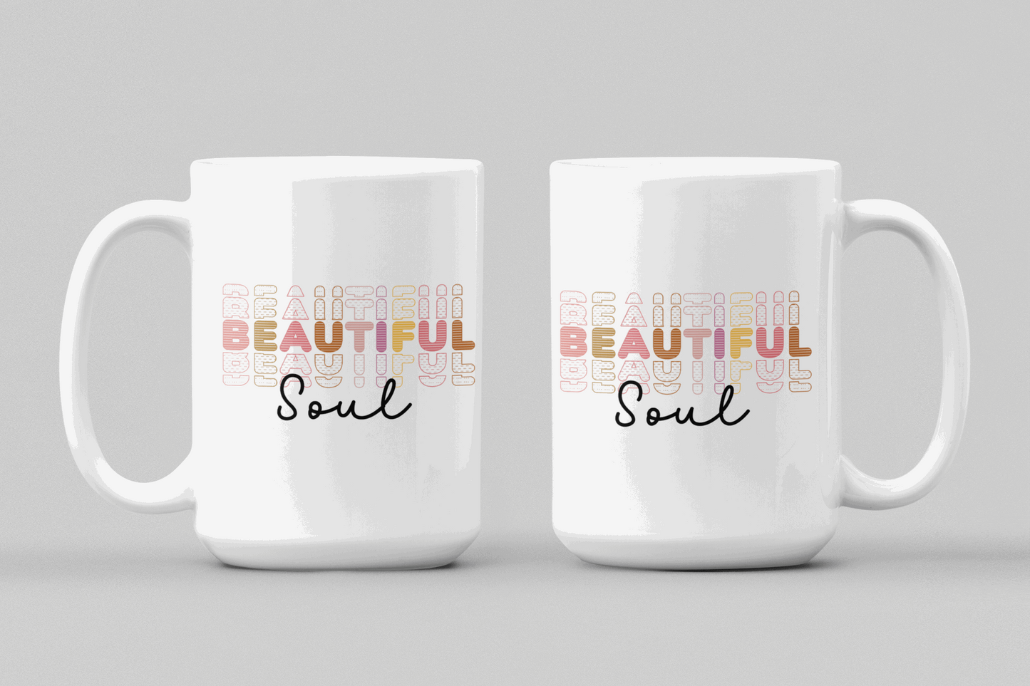 Beautiful Soul Mug